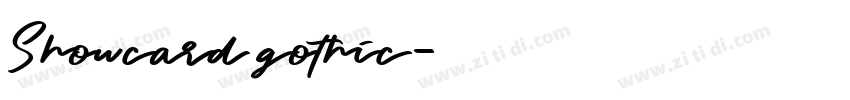 Showcard gothic字体转换